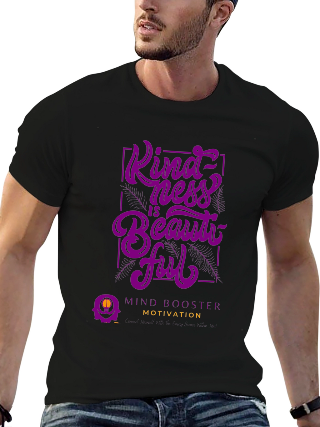 Kindness is Beautiful T-Shirt - Mind Booster Motivation