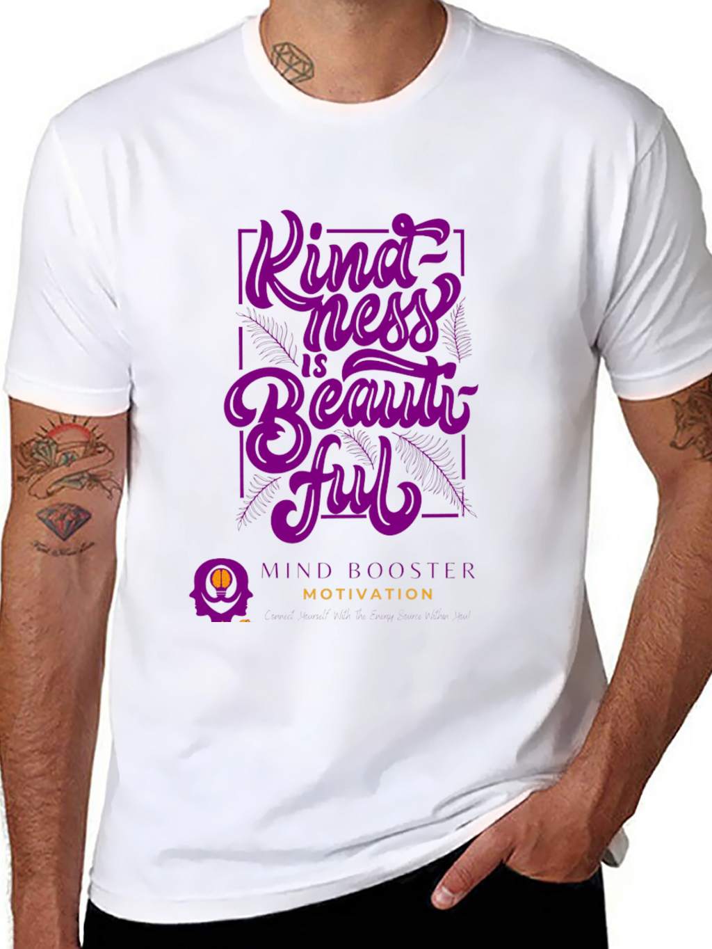 Kindness is Beautiful T-Shirt - Mind Booster Motivation