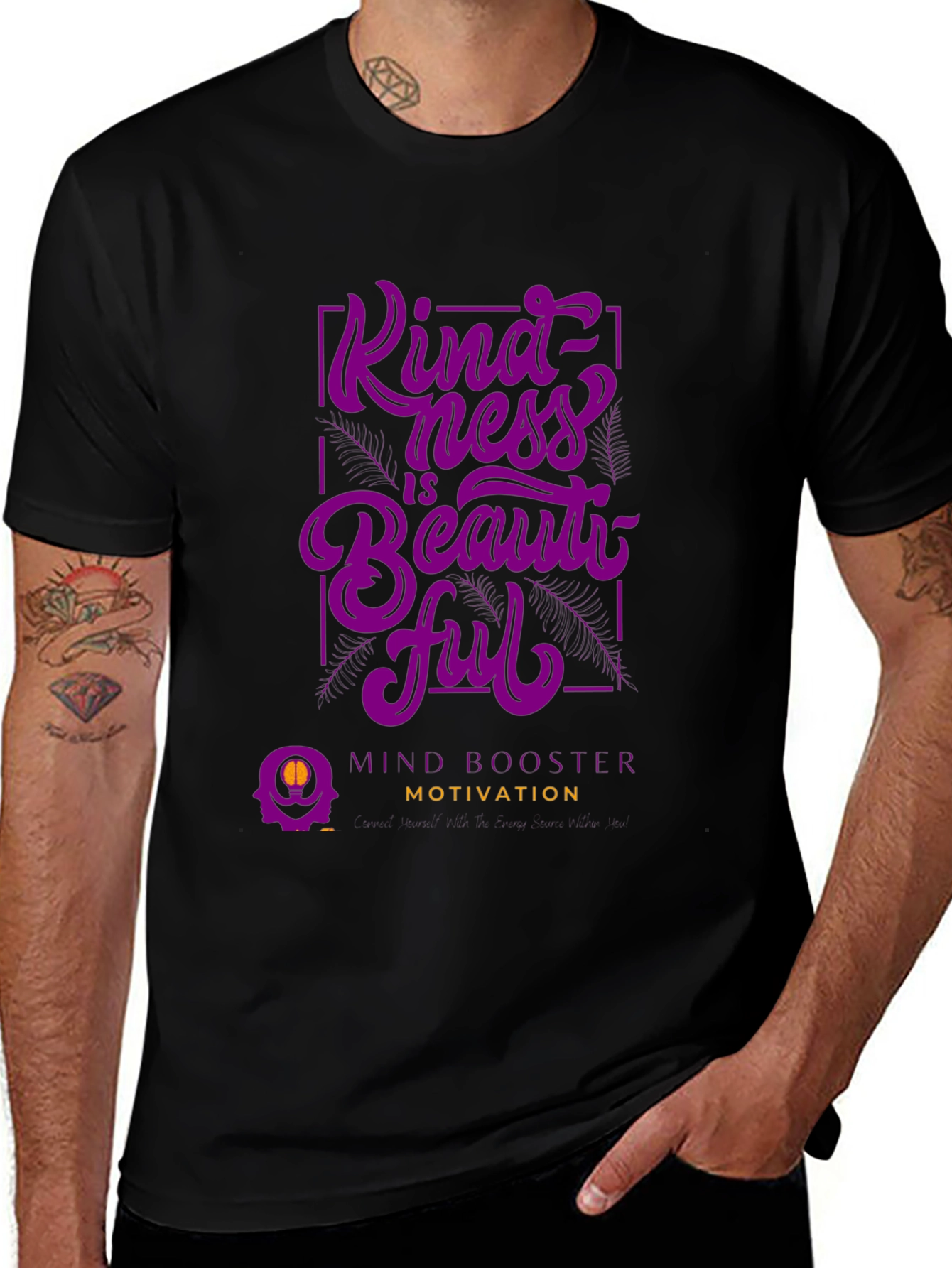 Kindness is Beautiful T-Shirt - Mind Booster Motivation
