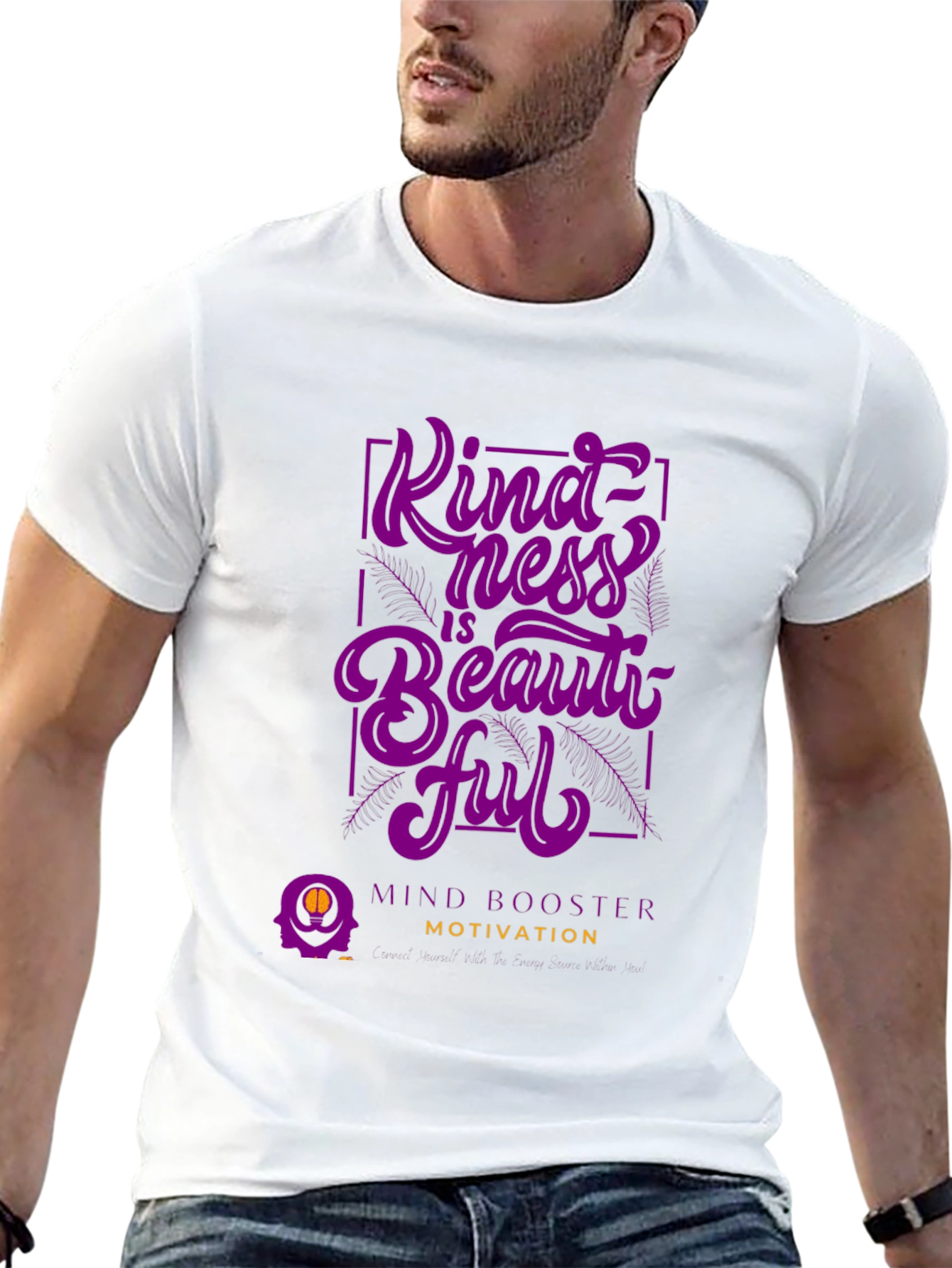 Kindness is Beautiful T-Shirt - Mind Booster Motivation