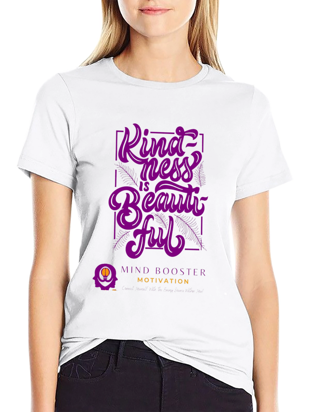 Kindness is Beautiful T-Shirt - Mind Booster Motivation