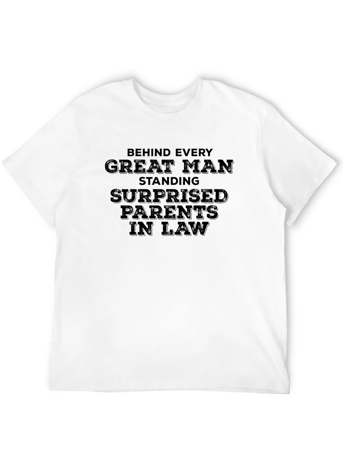 Humorous Surprised Parents In Law T-Shirt