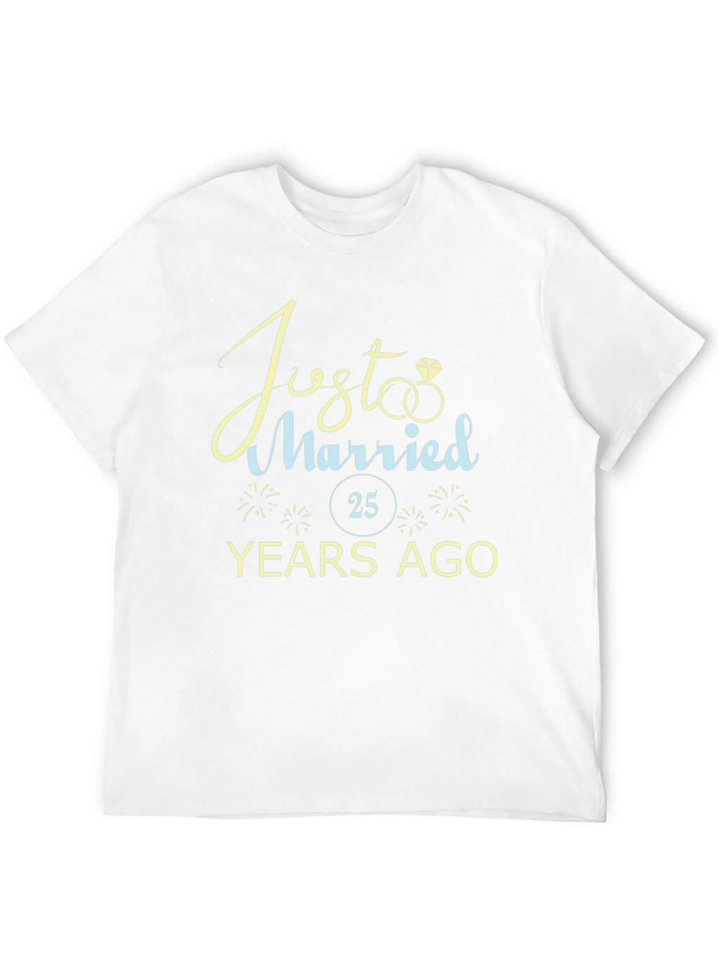 Just Married 25 Years Ago Anniversary T-Shirt