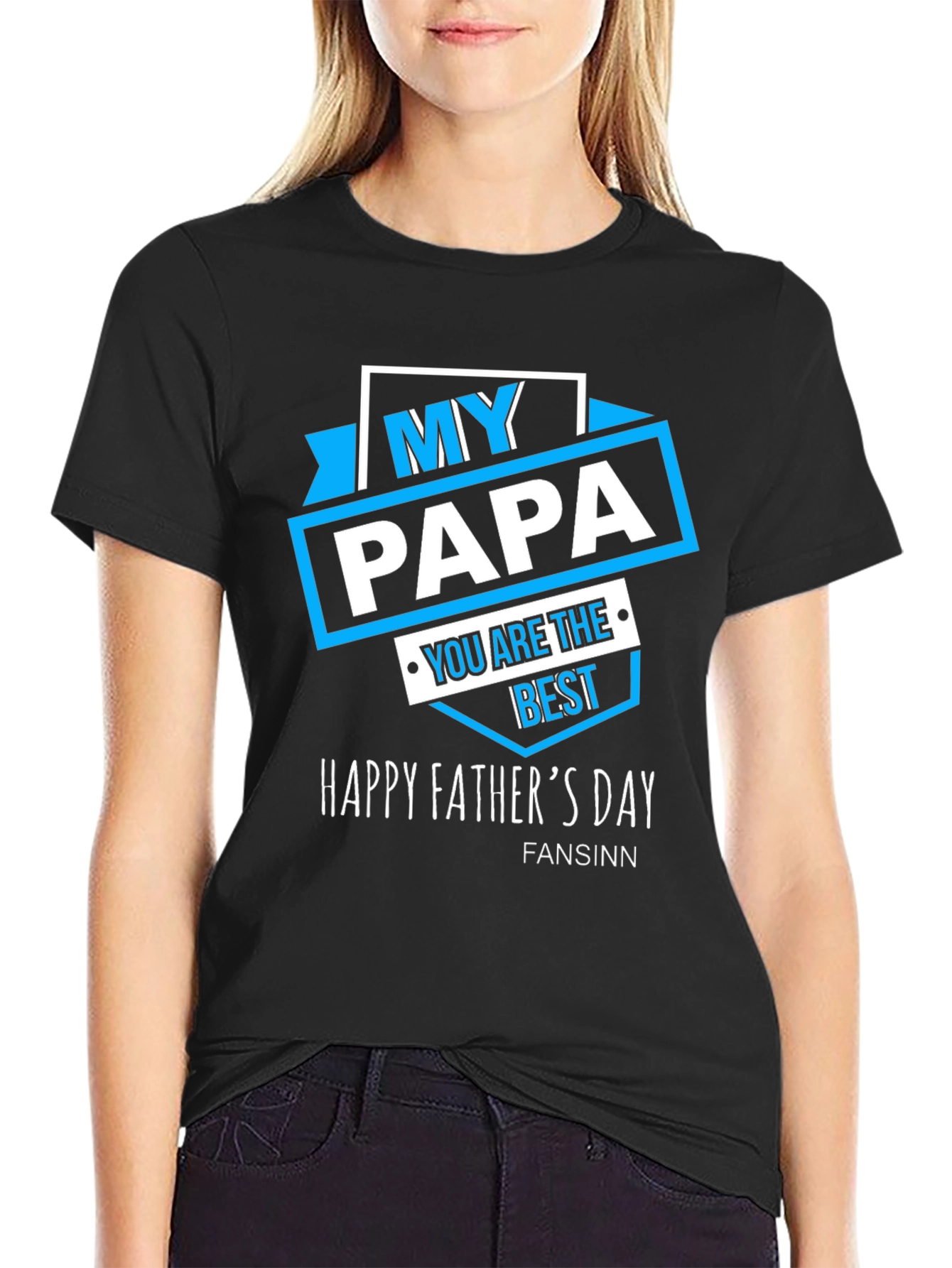My Papa You Are The Best T-Shirt - Fathers Day Gift