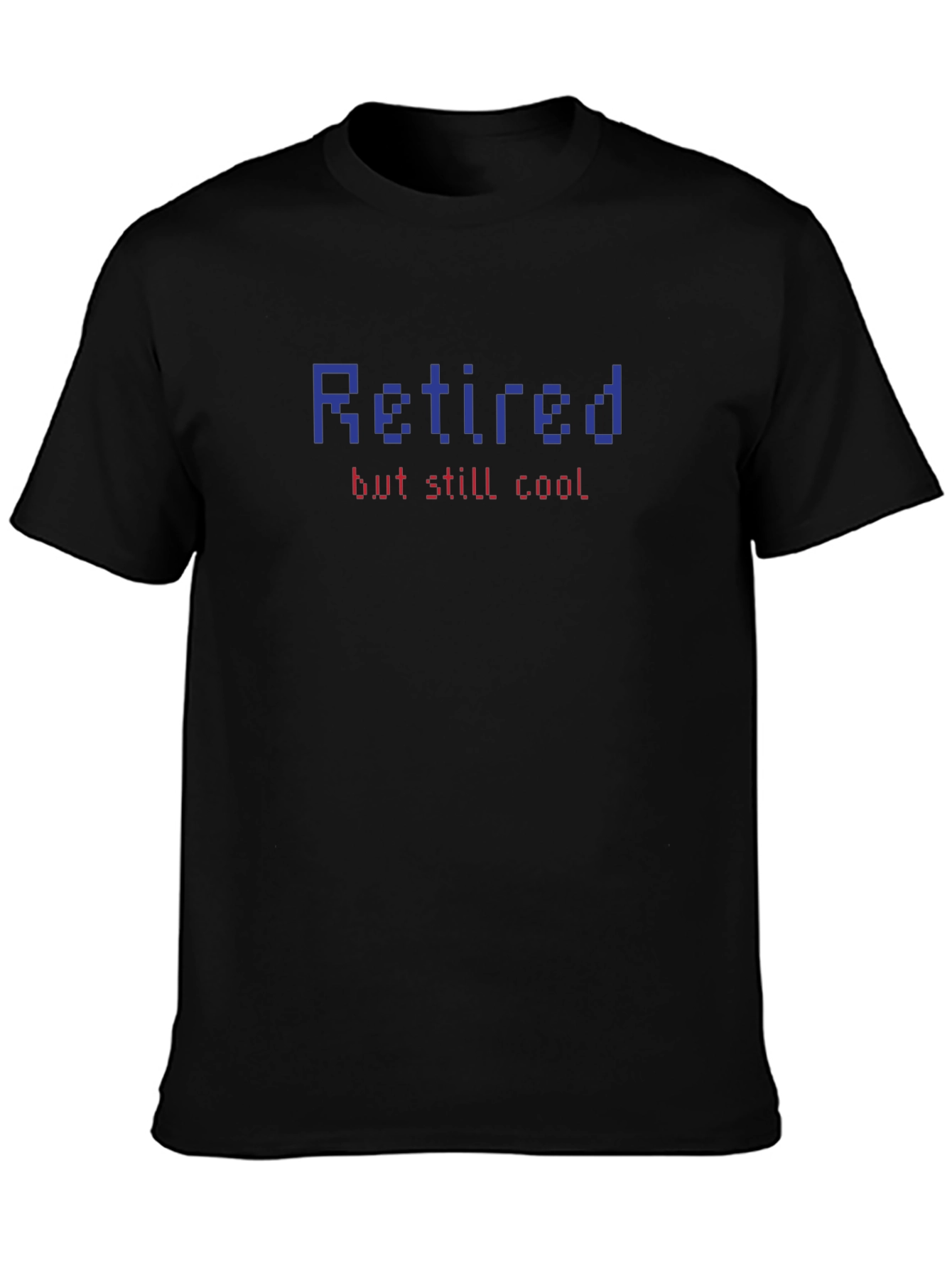 Retired But Still Cool Graphic Tee - Gamer Style Shirt