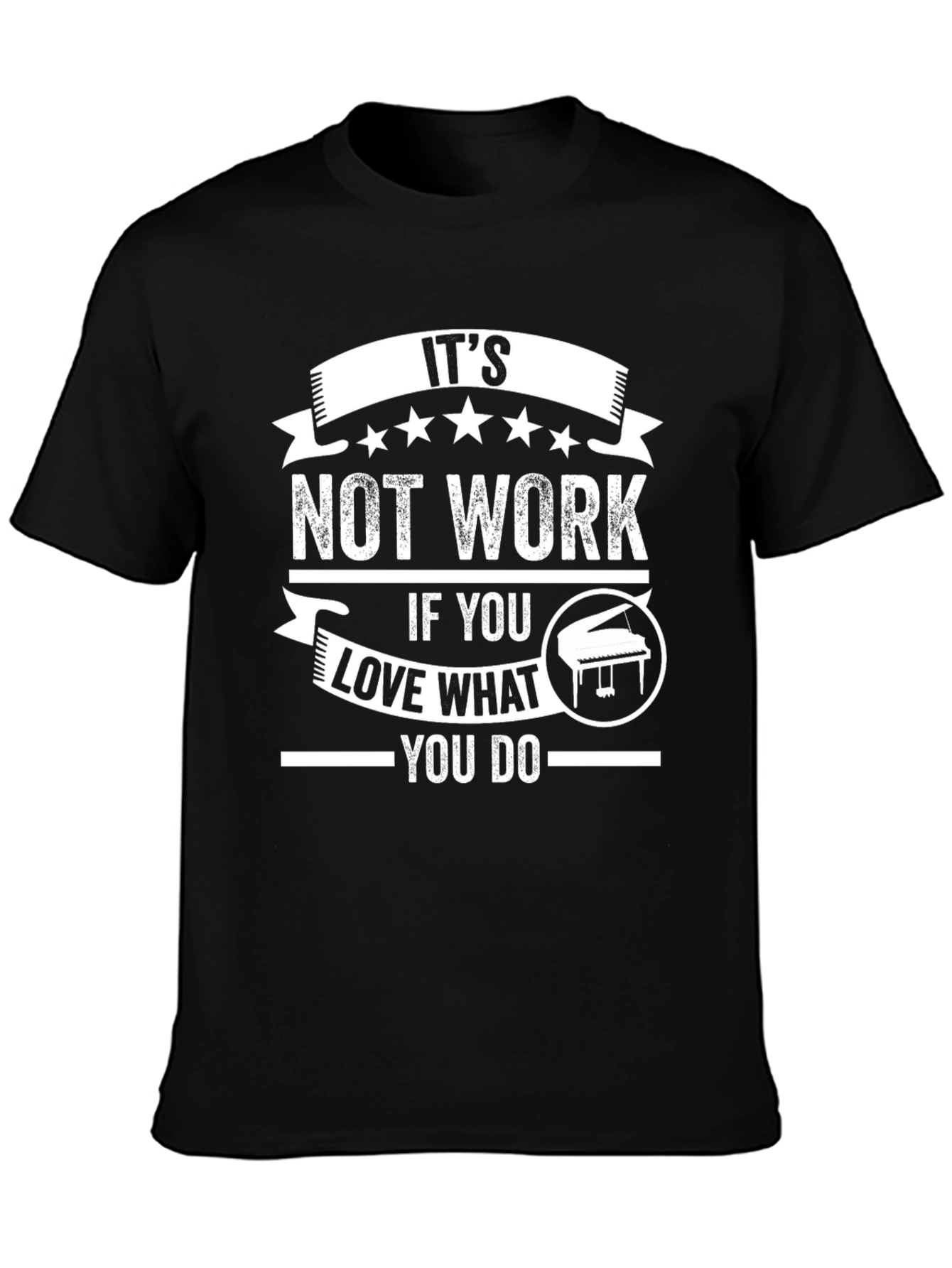 Its Not Work Piano Lover Graphic Tee