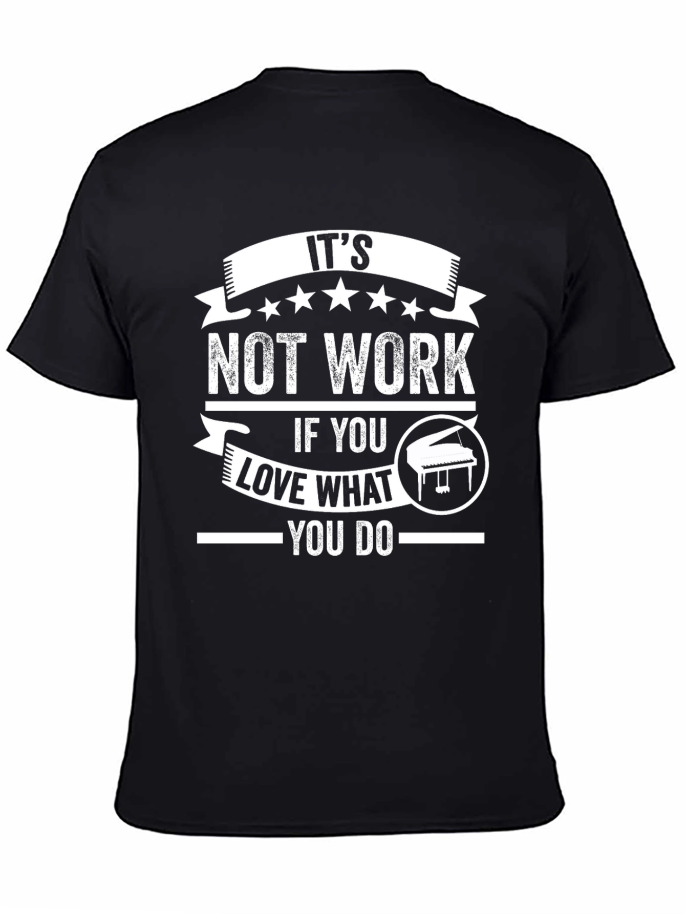 Its Not Work Piano Lover Graphic Tee