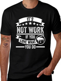Its Not Work Piano Lover Graphic Tee