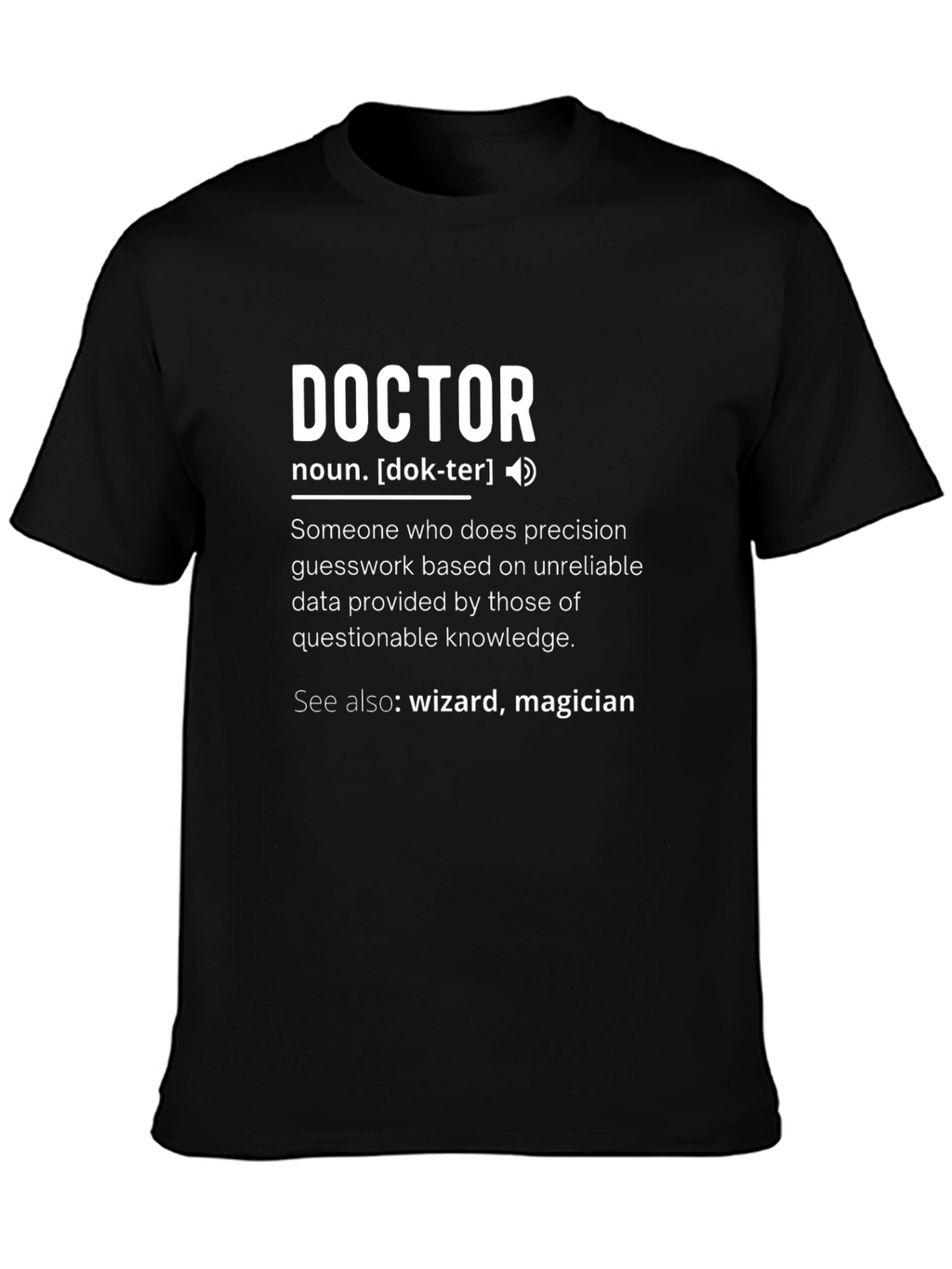 Doctor Definition Black T-Shirt