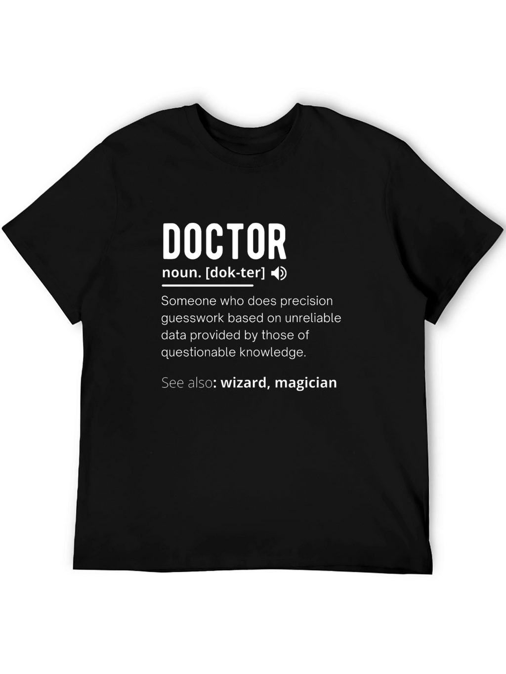Doctor Definition Black T-Shirt