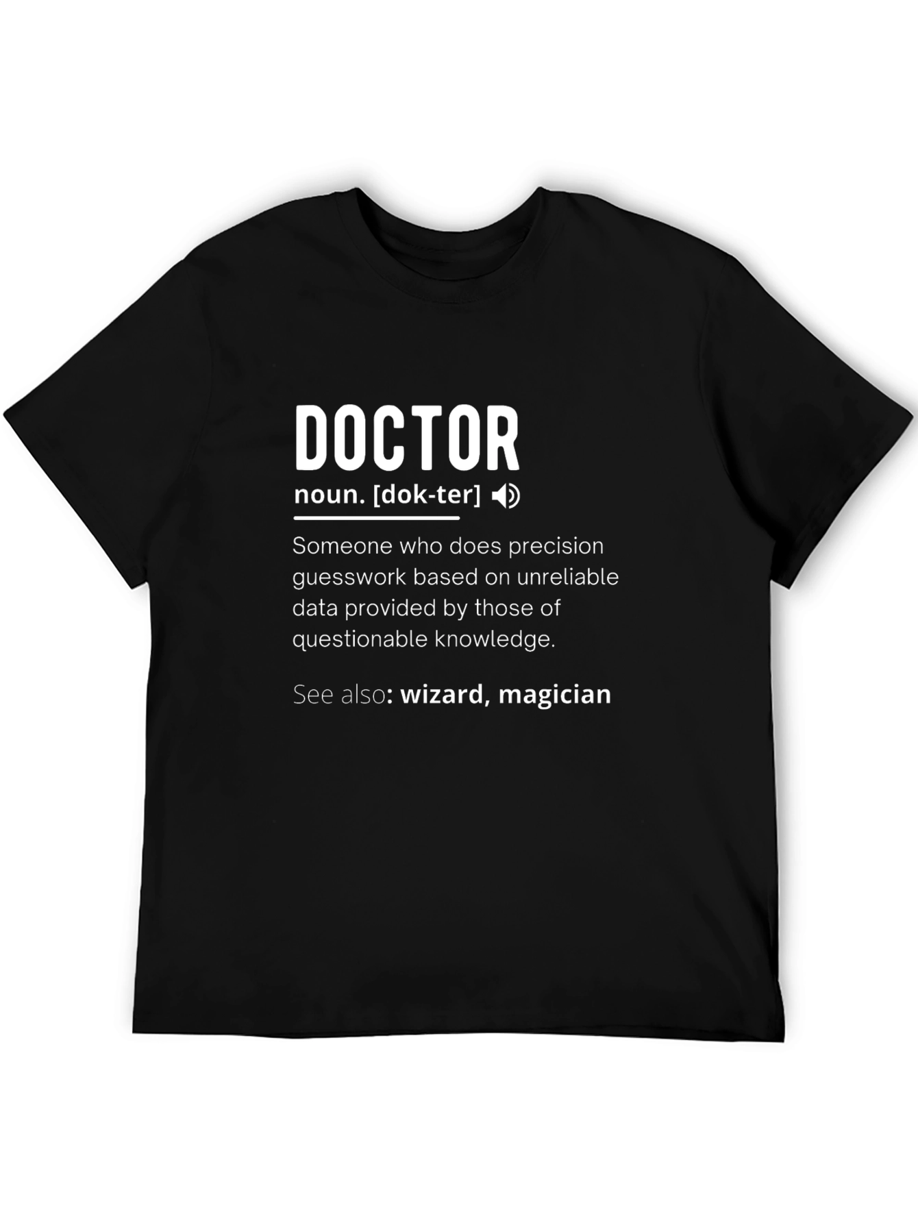 Doctor Definition Black T-Shirt