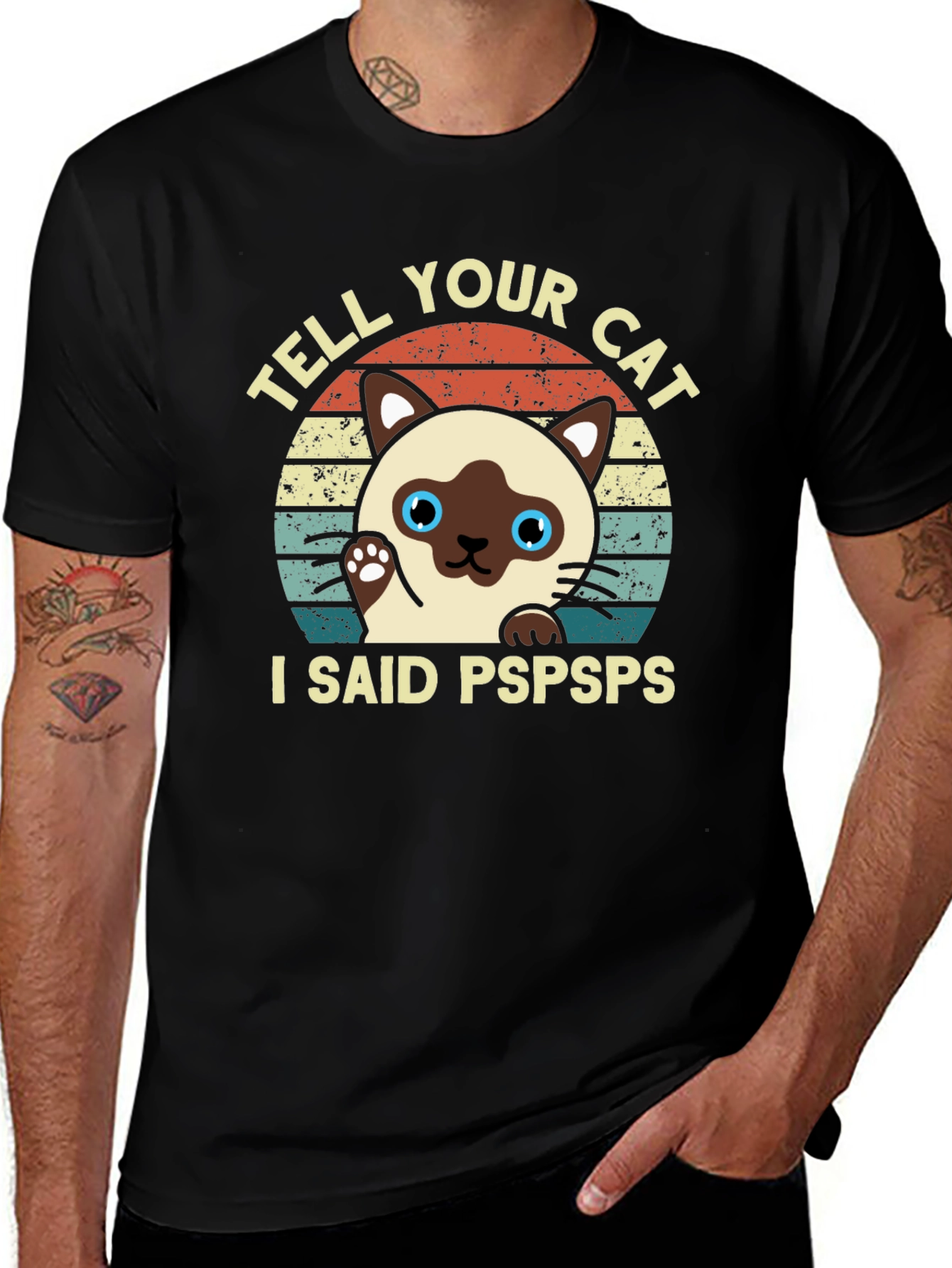 Tell Your Cat I Said Pspsps Black T-Shirt