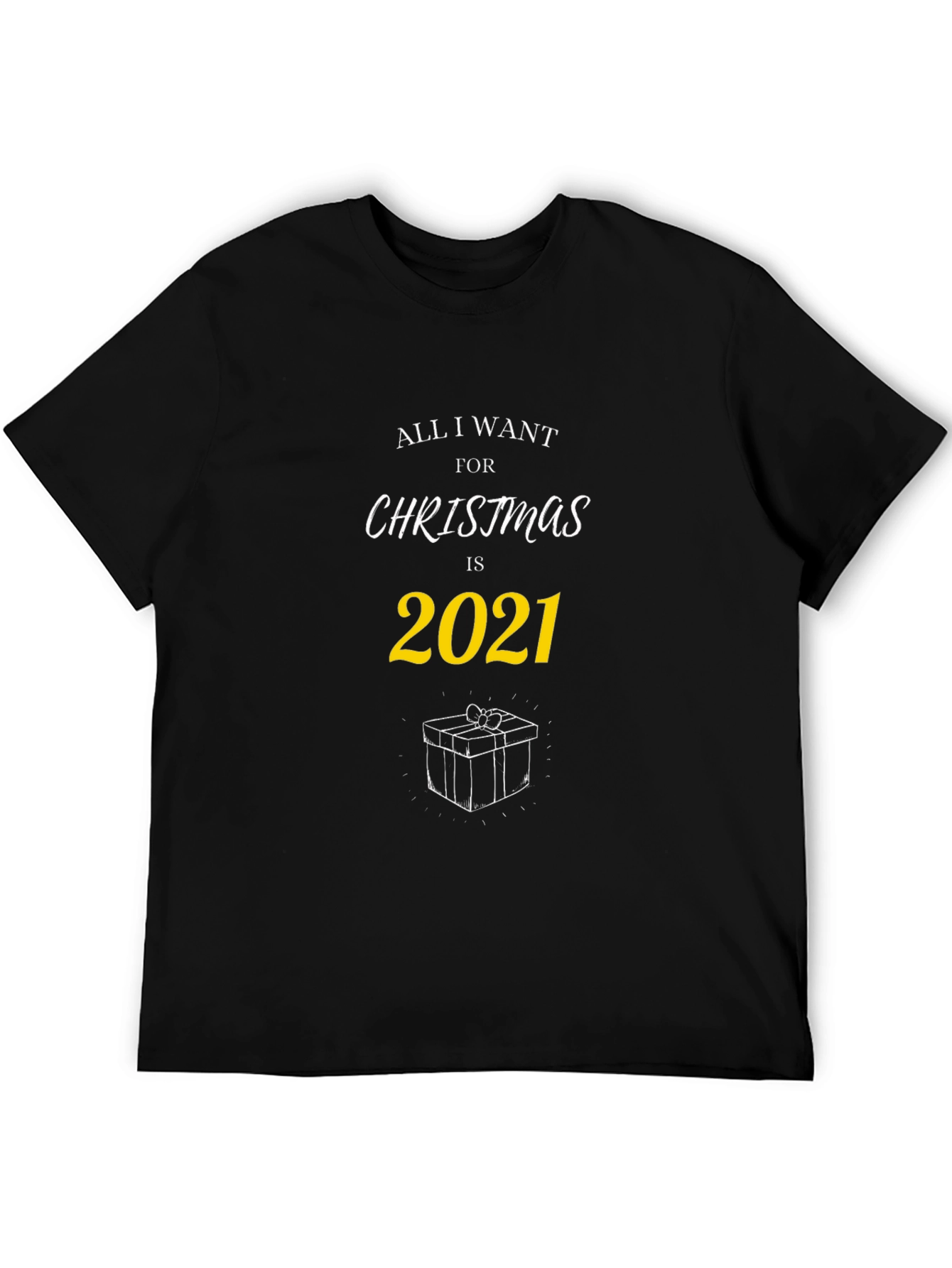 All I Want for Christmas T-Shirt