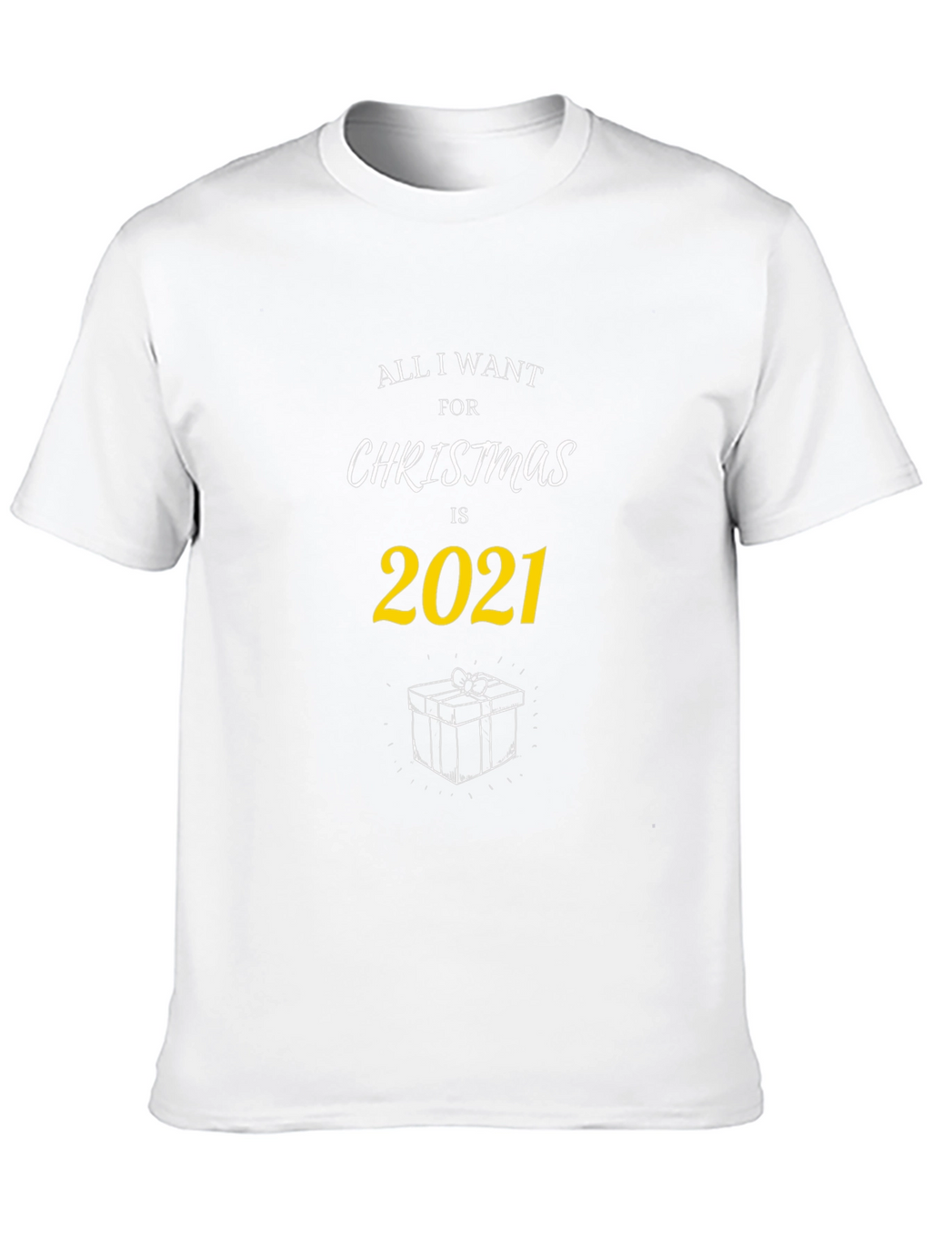 All I Want for Christmas T-Shirt