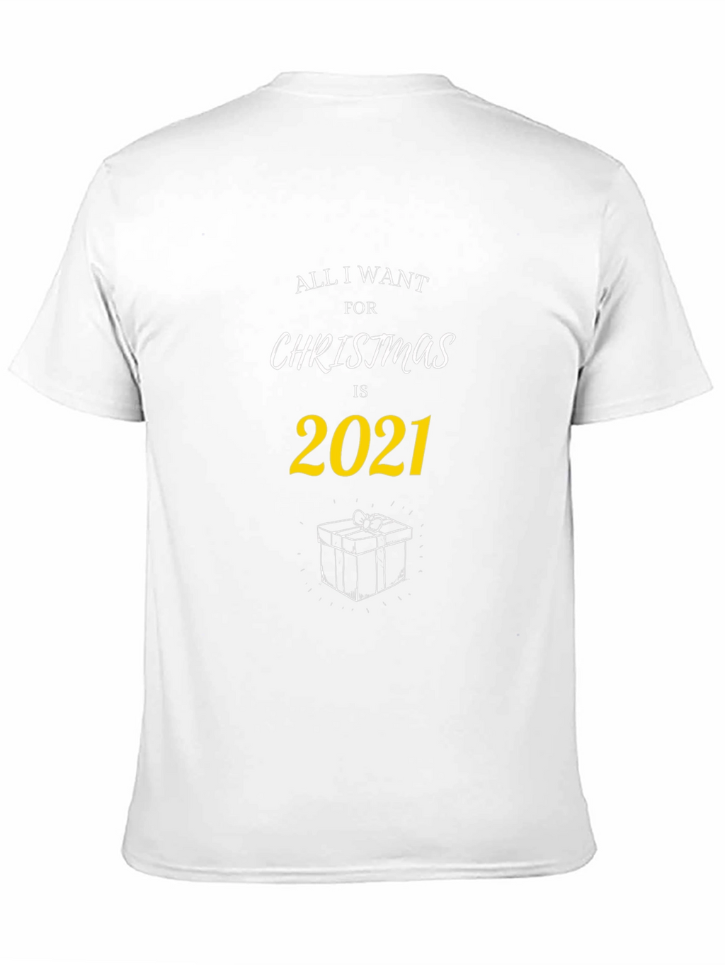 All I Want for Christmas T-Shirt