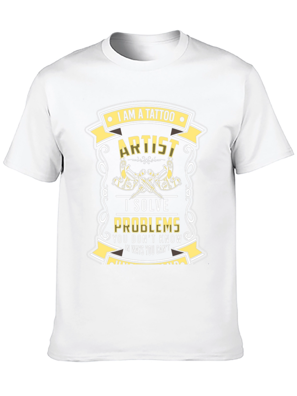 Tattoo Artist Graphic T-Shirt - Solve Problems Design