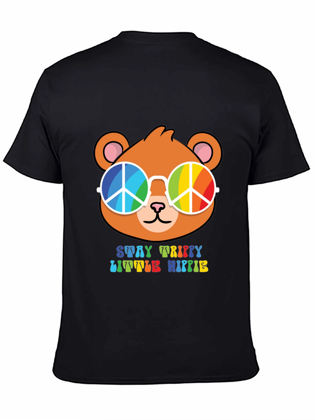 Stay Trippy Little Hippie Bear T-Shirt