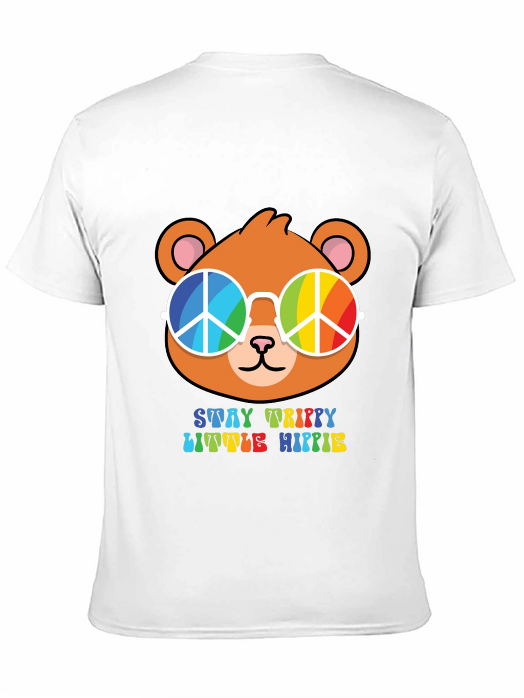 Stay Trippy Little Hippie Bear T-Shirt