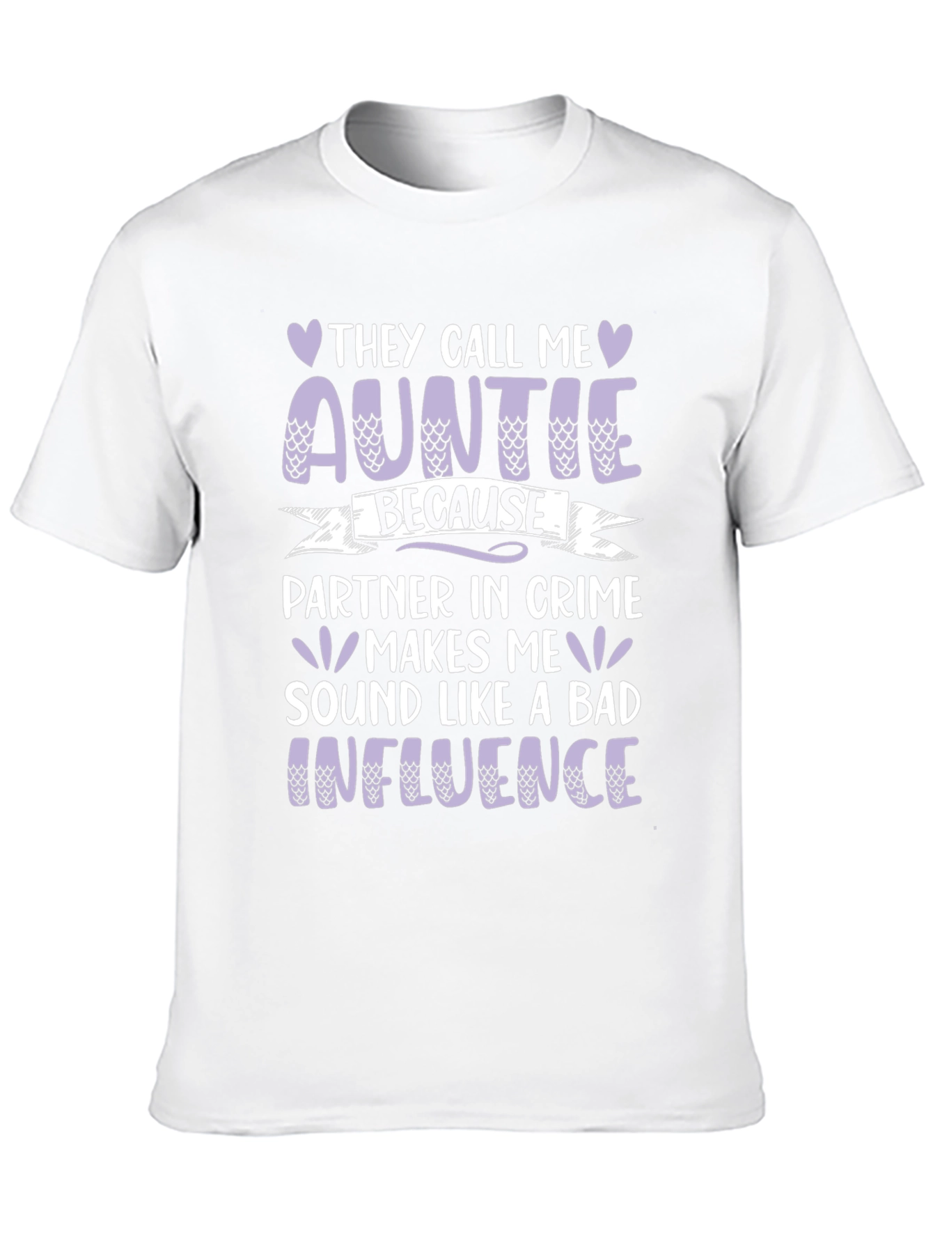 Funny Auntie T-Shirt - Bad Influence Partner in Crime