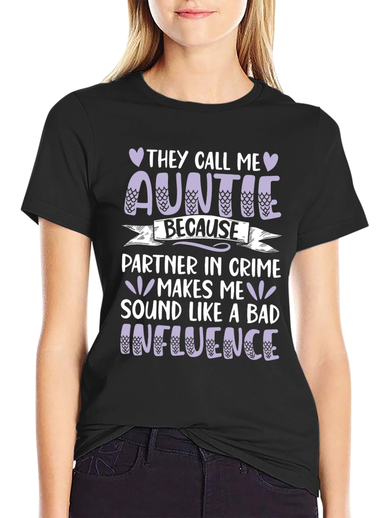 Funny Auntie T-Shirt - Bad Influence Partner in Crime