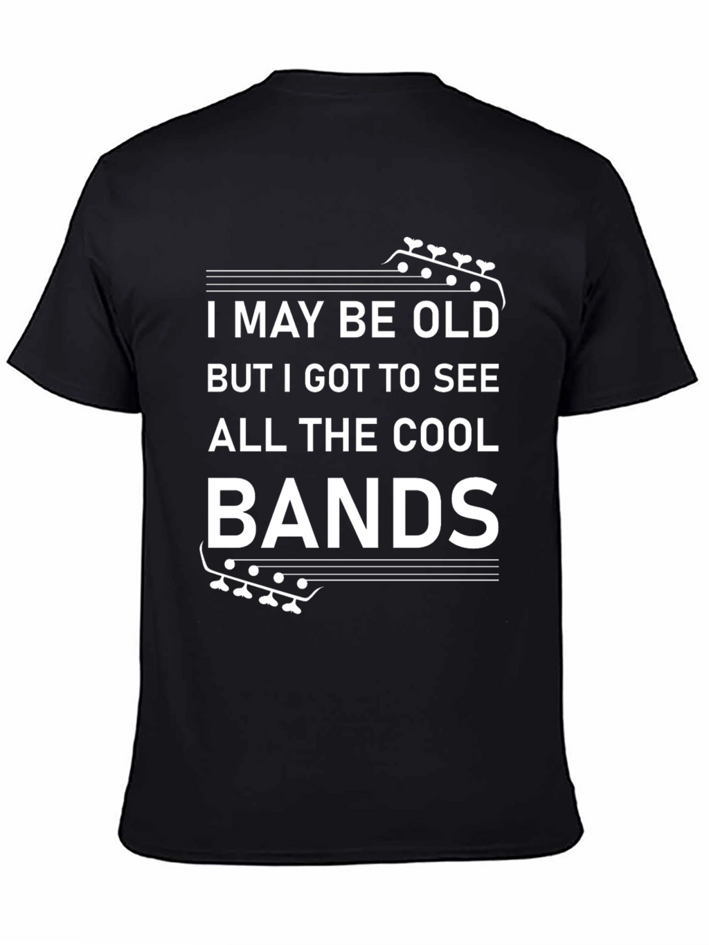 I May Be Old Cool Bands Graphic T-Shirt