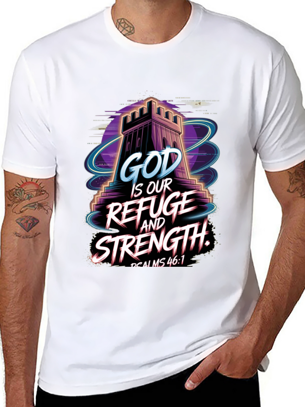 God Is Our Refuge and Strength T-Shirt