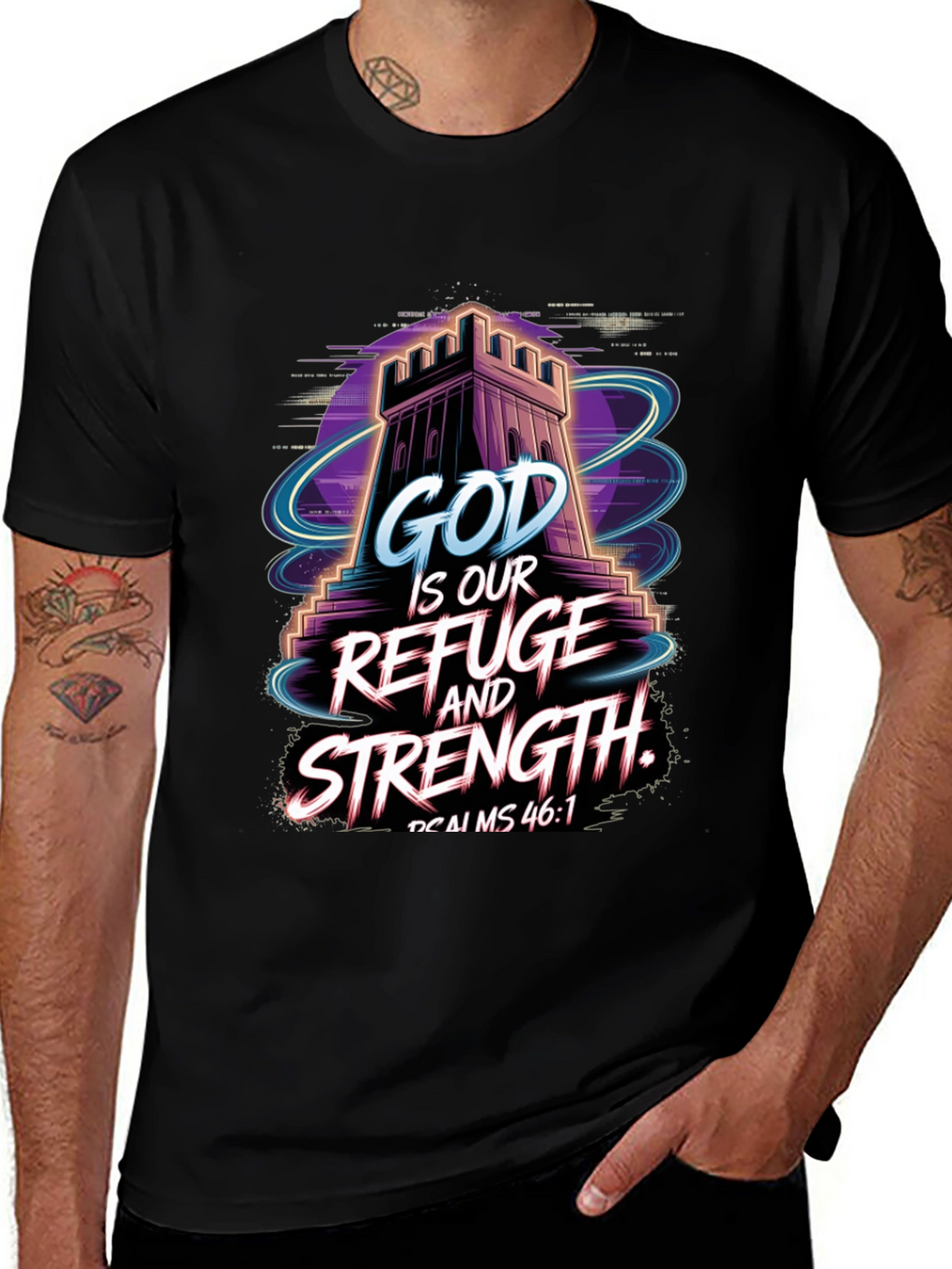 God Is Our Refuge and Strength T-Shirt