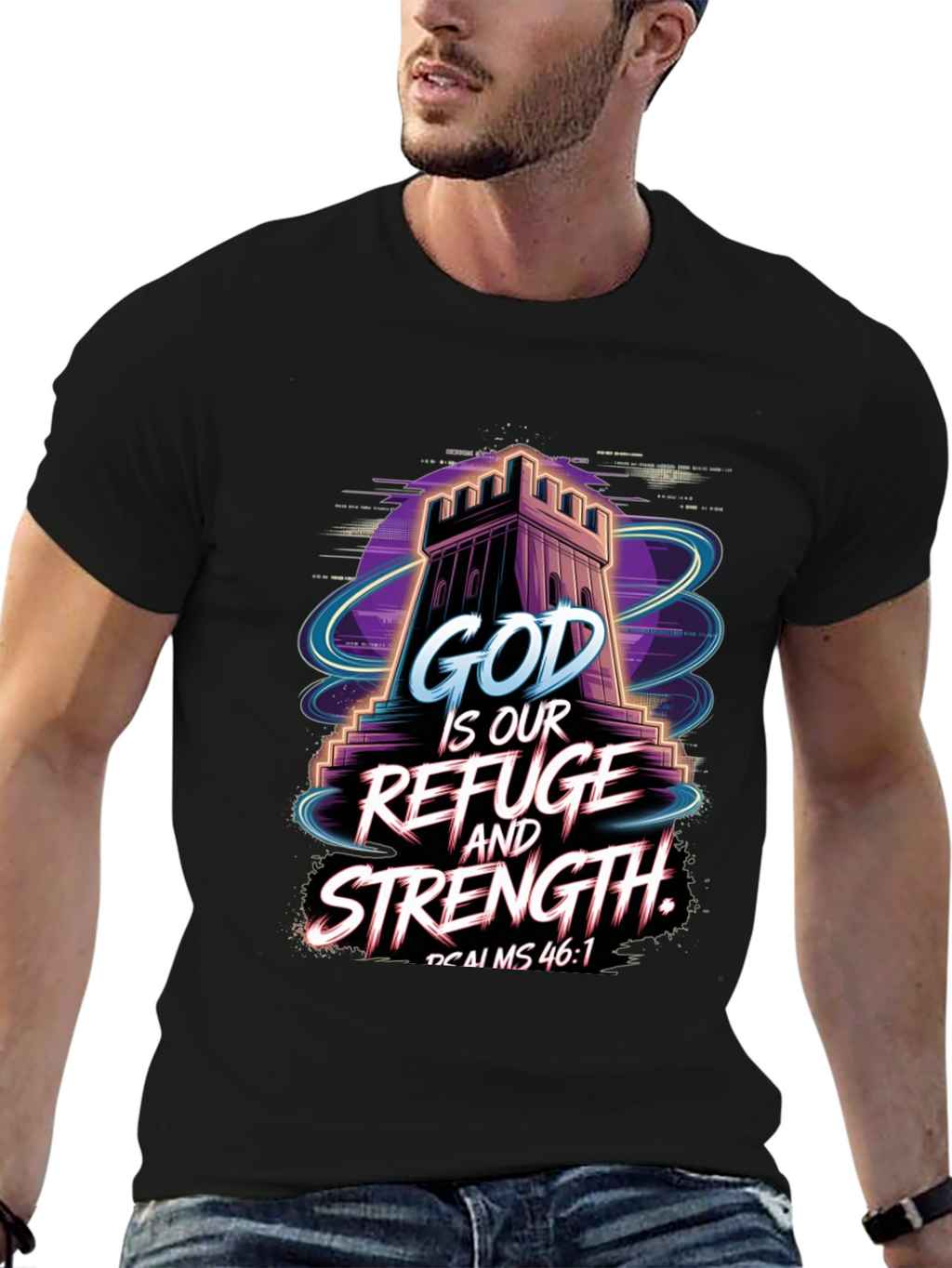 God Is Our Refuge and Strength T-Shirt