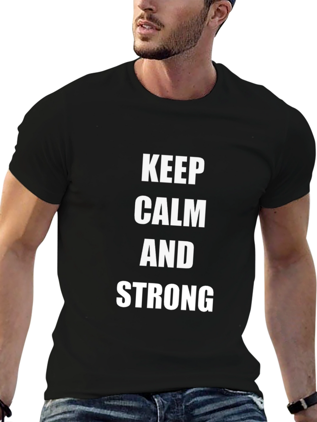 Keep Calm And Strong T-Shirt
