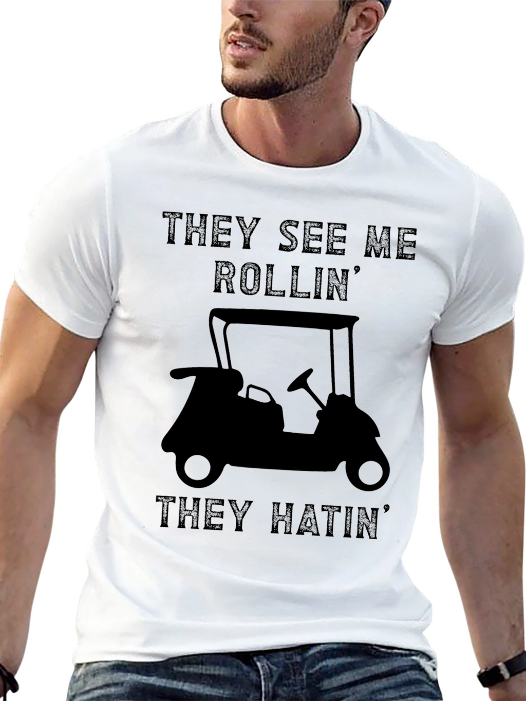 They See Me Rollin Funny Golf Cart T-Shirt