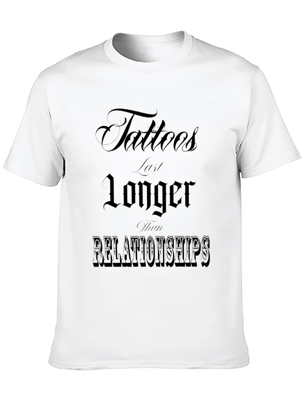Tattoos Last Longer Graphic Tee - Black