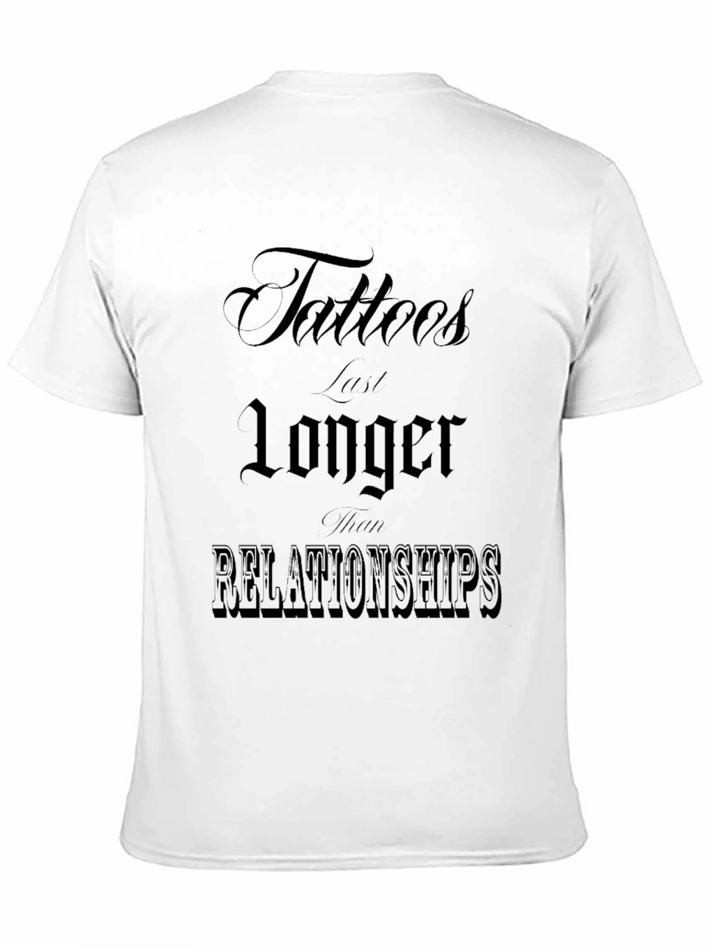Tattoos Last Longer Graphic Tee - Black