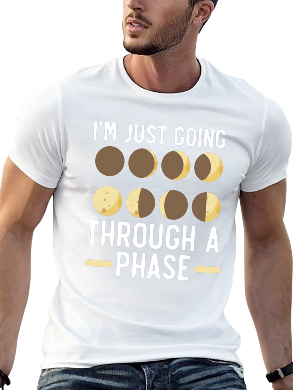 Im Just Going Through a Phase T-Shirt