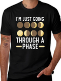 Im Just Going Through a Phase T-Shirt