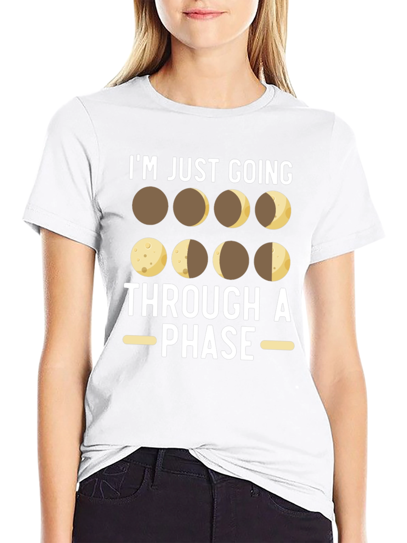 Im Just Going Through a Phase T-Shirt