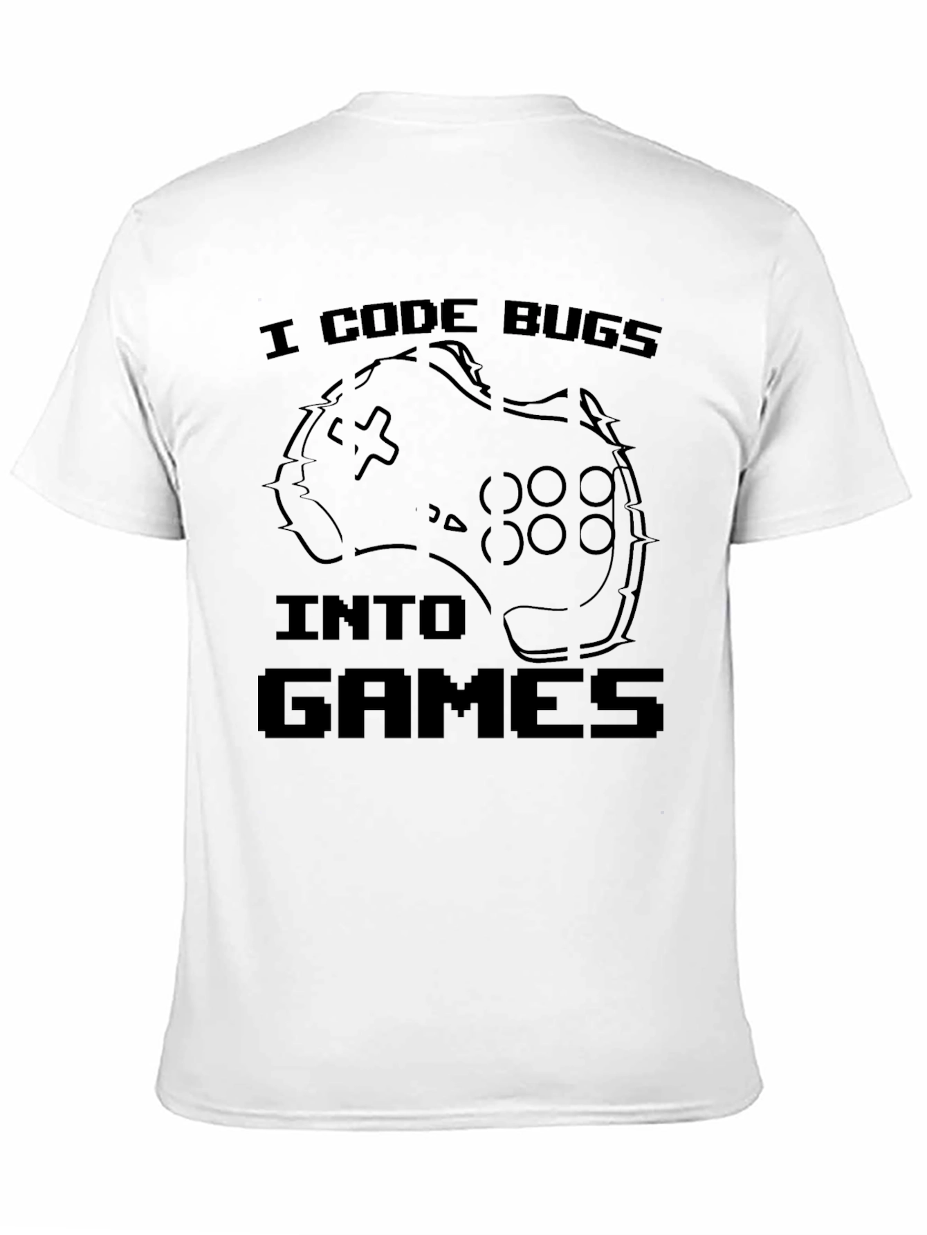 I Code Bugs Into Games T-Shirt Funny Programmer Gift