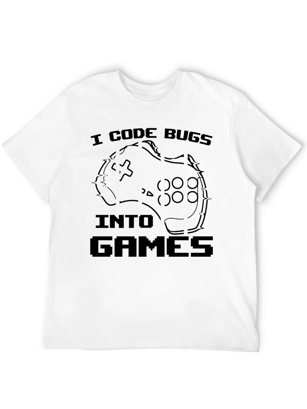 I Code Bugs Into Games T-Shirt Funny Programmer Gift