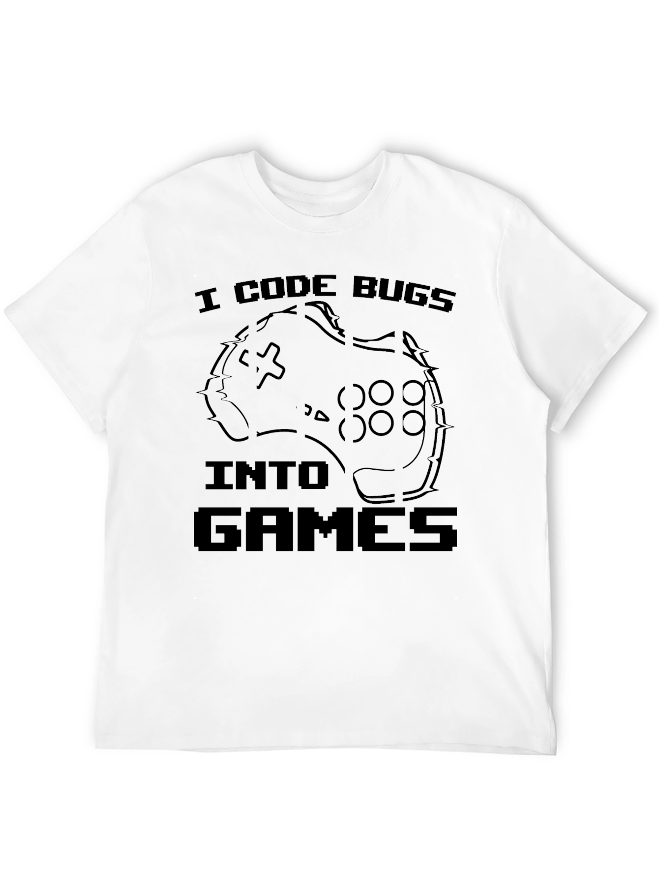 I Code Bugs Into Games T-Shirt Funny Programmer Gift