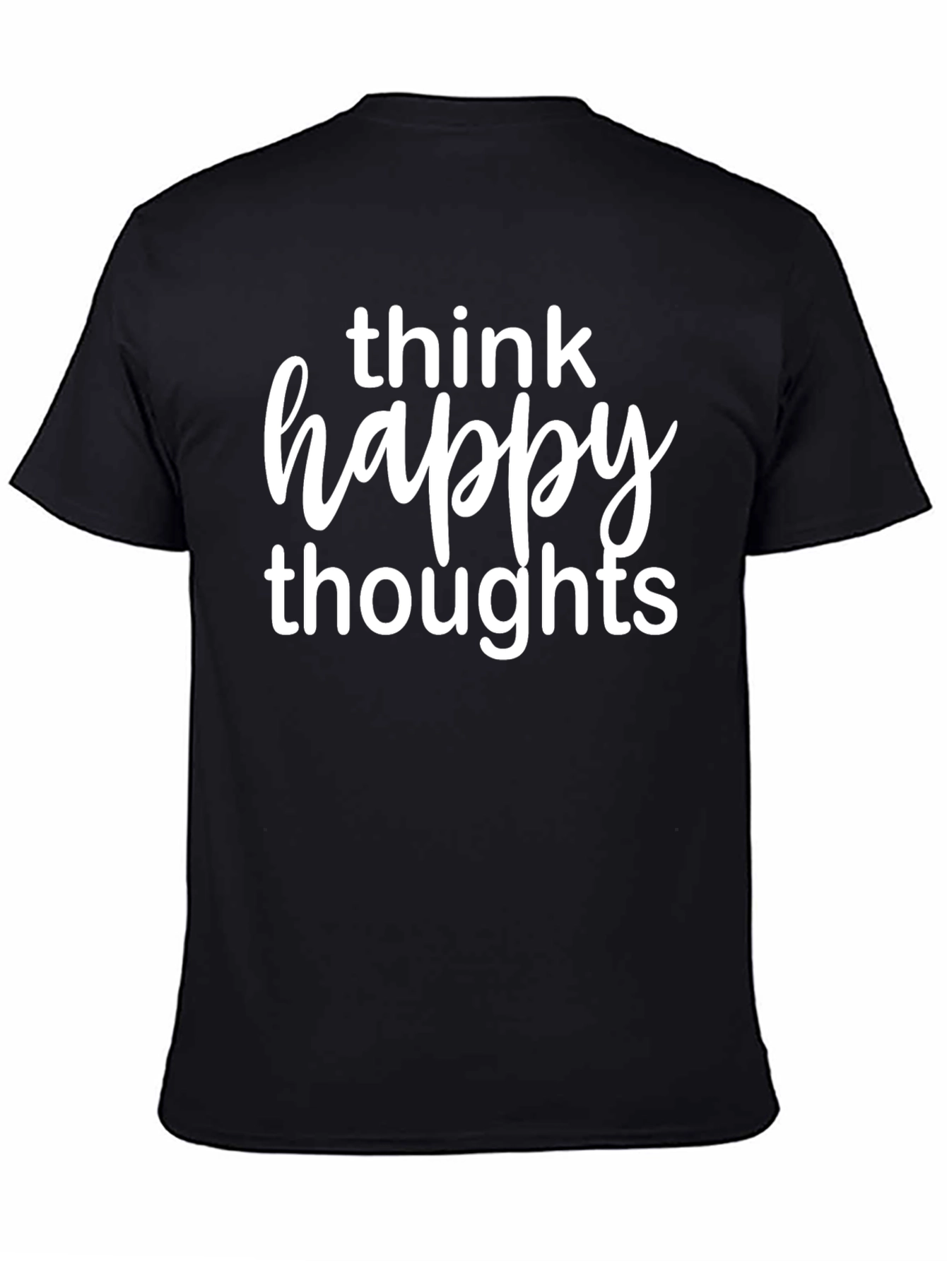 Think Happy Thoughts Graphic Tee