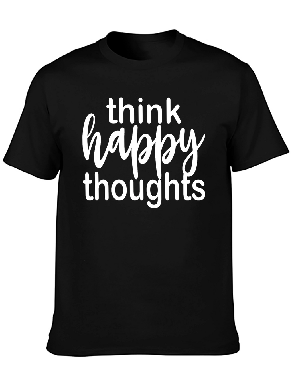 Think Happy Thoughts Graphic Tee