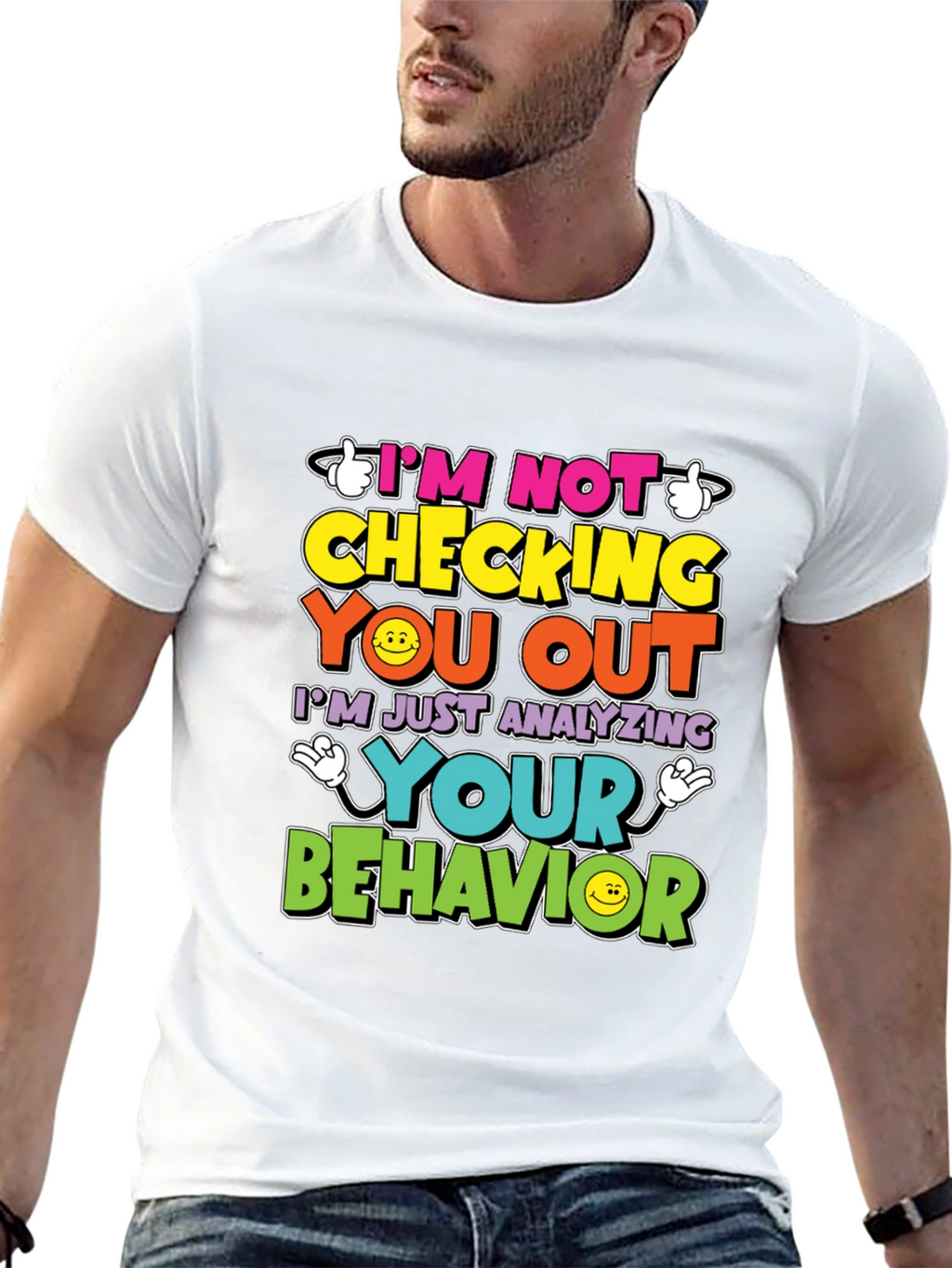 Funny Psychology T-Shirt - Im Not Checking You Out