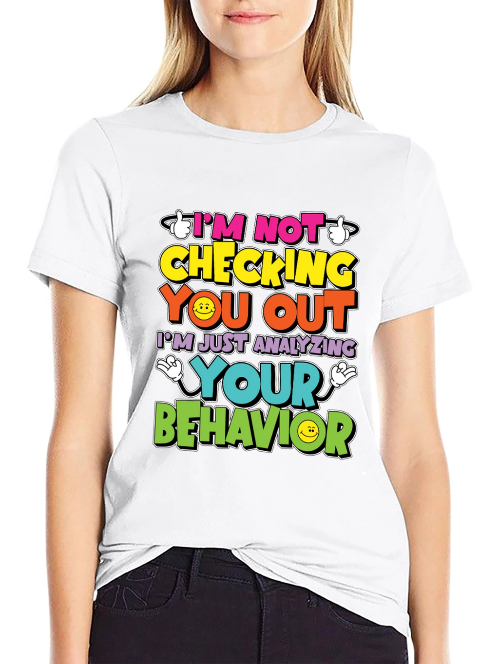 Funny Psychology T-Shirt - Im Not Checking You Out