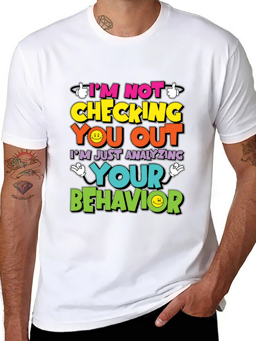 Funny Psychology T-Shirt - Im Not Checking You Out