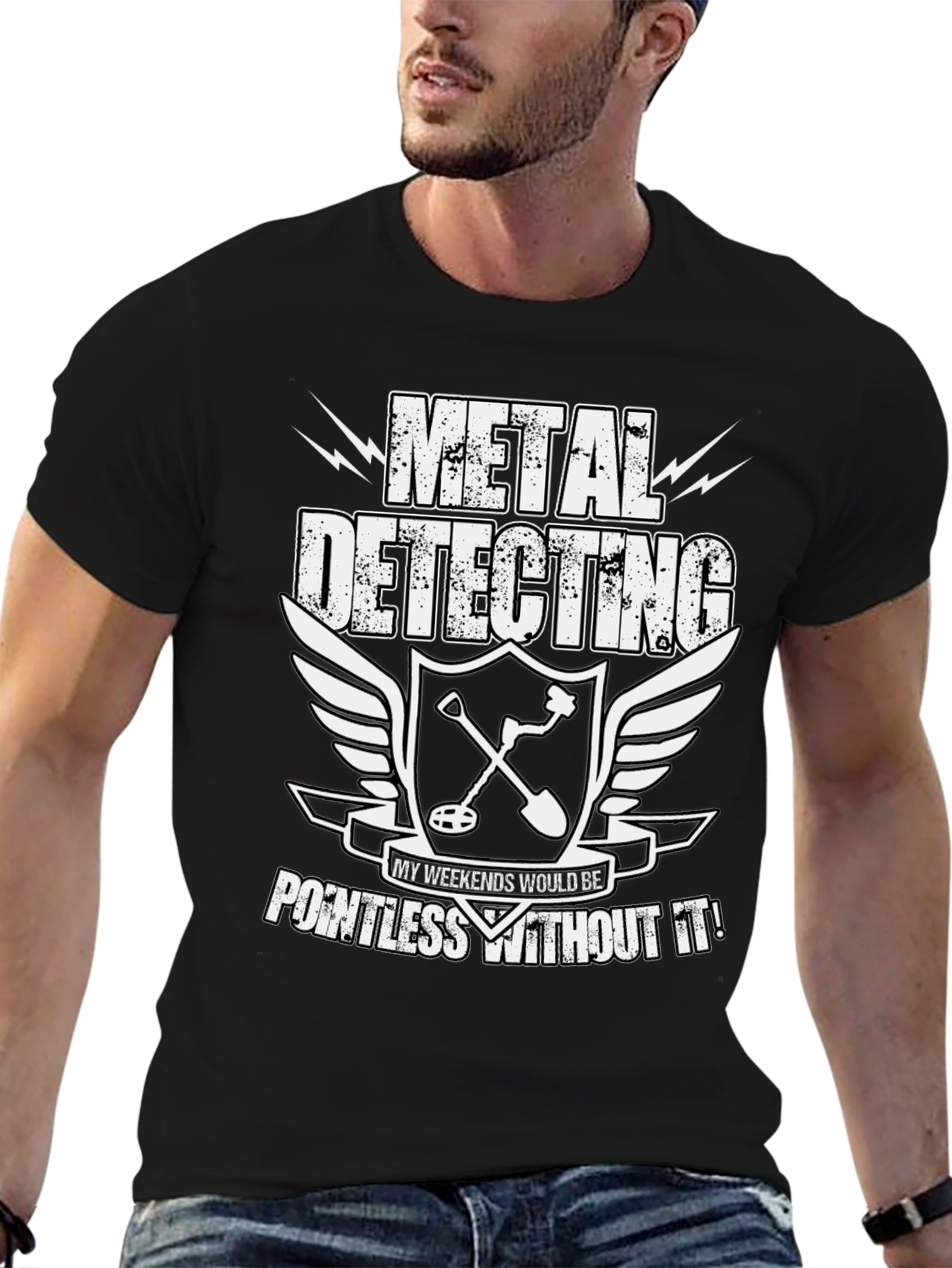 Metal Detecting Enthusiast T-Shirt: Weekends Pointless Without It!