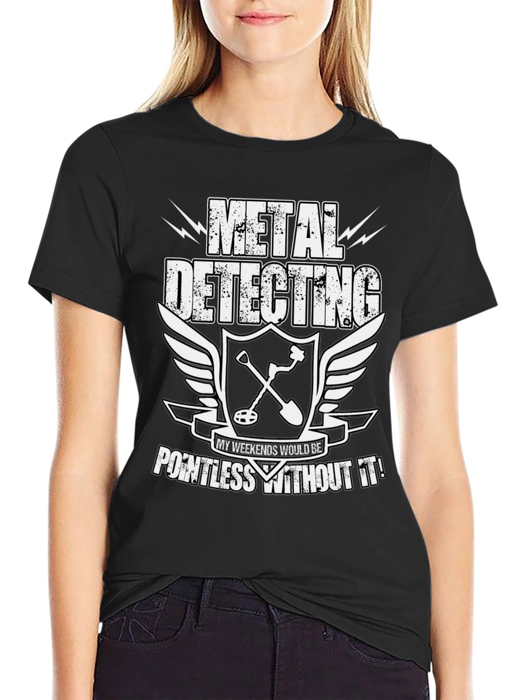 Metal Detecting Enthusiast T-Shirt: Weekends Pointless Without It!