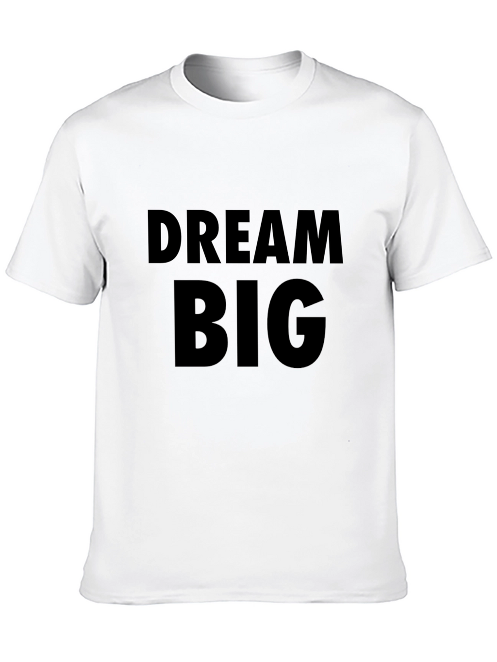 Dream Big Black T-Shirt
