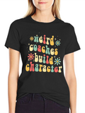 Weird Coaches Build Character Graphic Tee