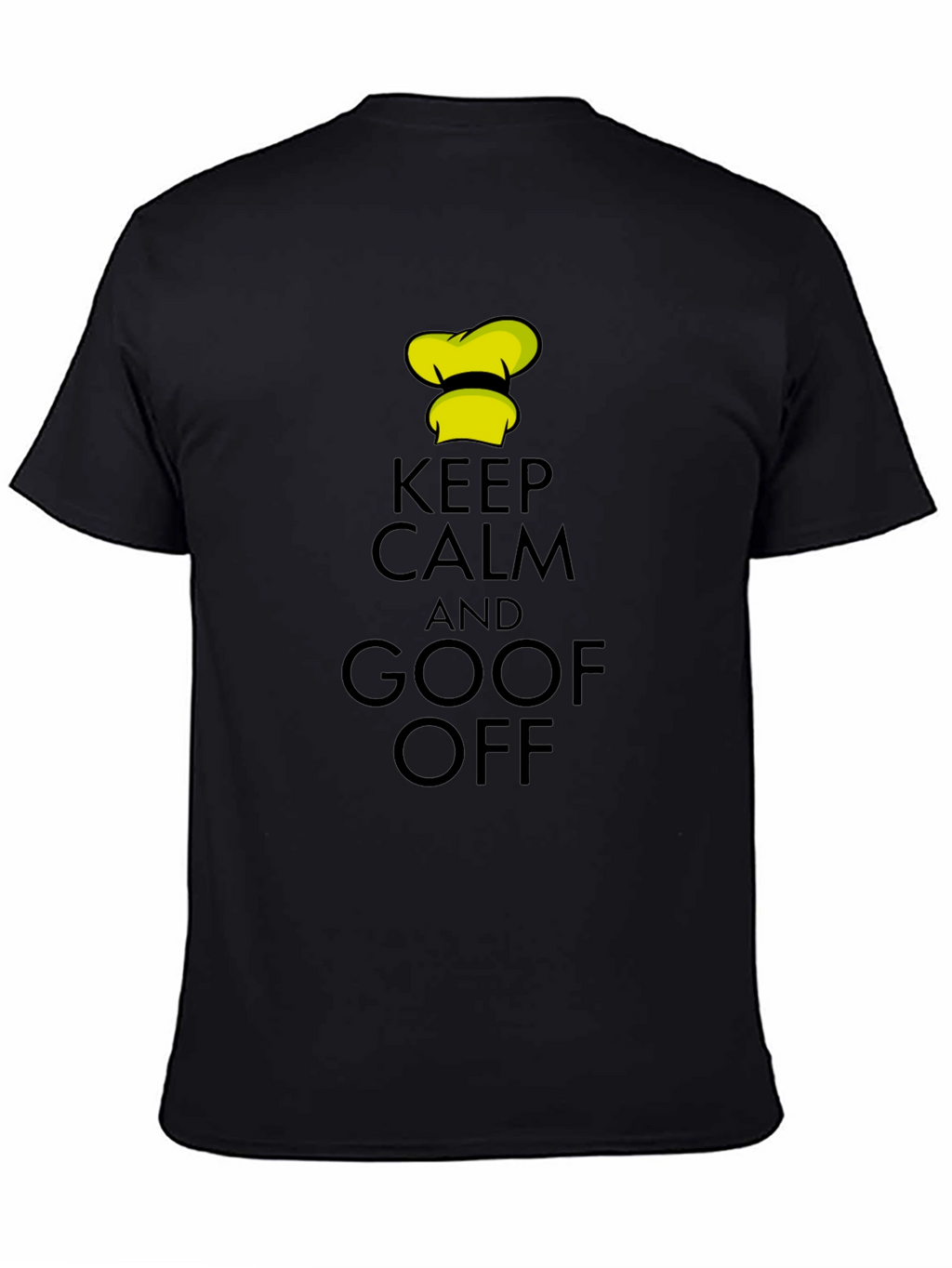 Keep Calm and Goof Off Black T-Shirt