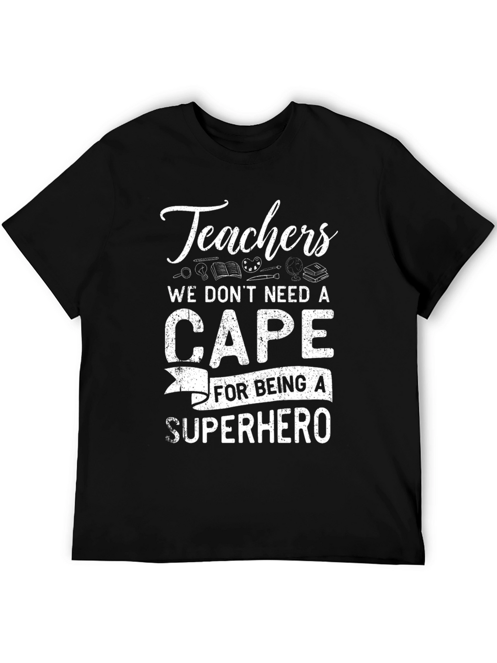 Teachers Superhero Graphic T-Shirt