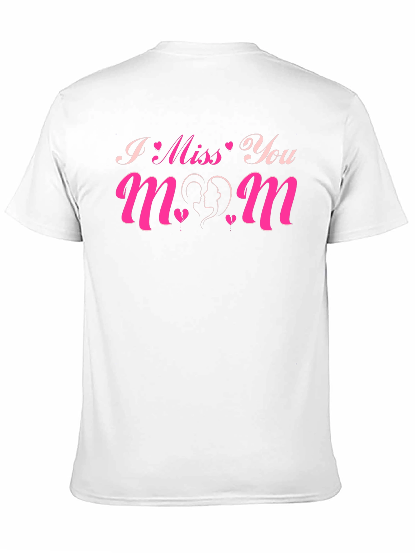 I Miss You Mom Graphic T-Shirt